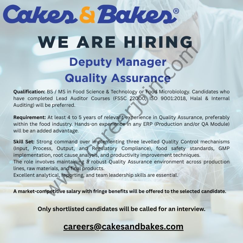 Cakes & Bakes Pakistan Jobs Deputy Manager Quality Assurance 6 Cakes Bakes Pakistan