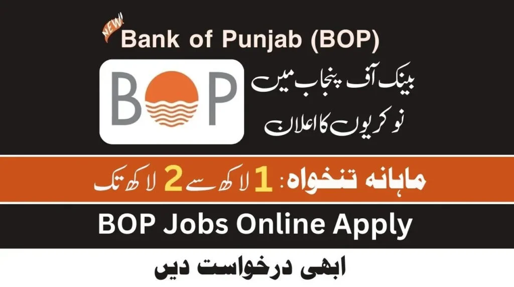 Bank Of Punjab BOP Bank Jobs 2025 Apply Online Start Your Career Now