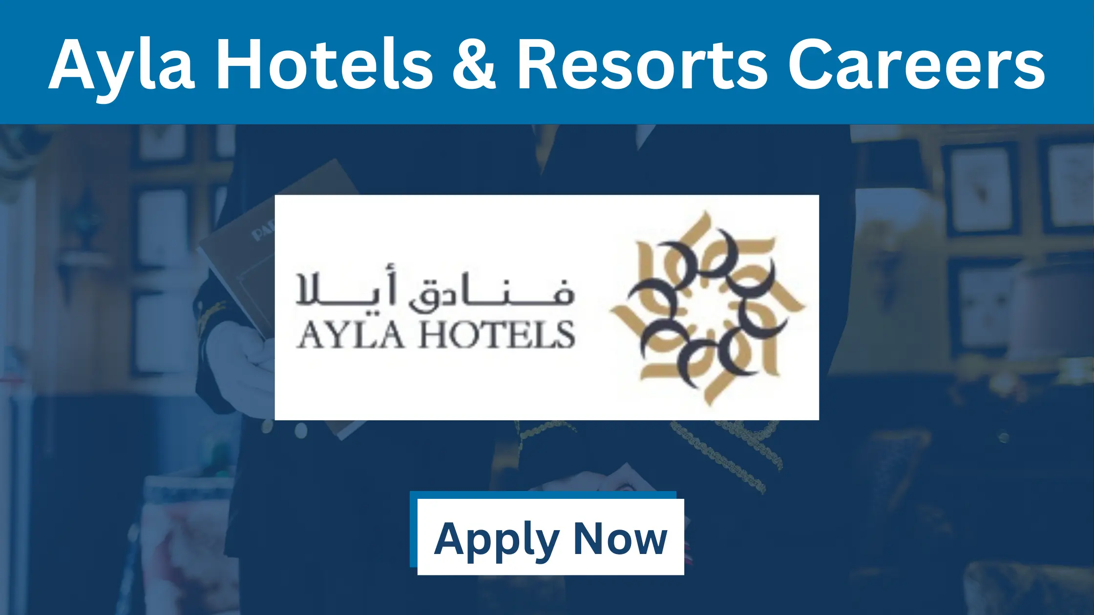 Ayla Hotel Careers in Al Ain 2026 | Multiple Housekeepers Openings