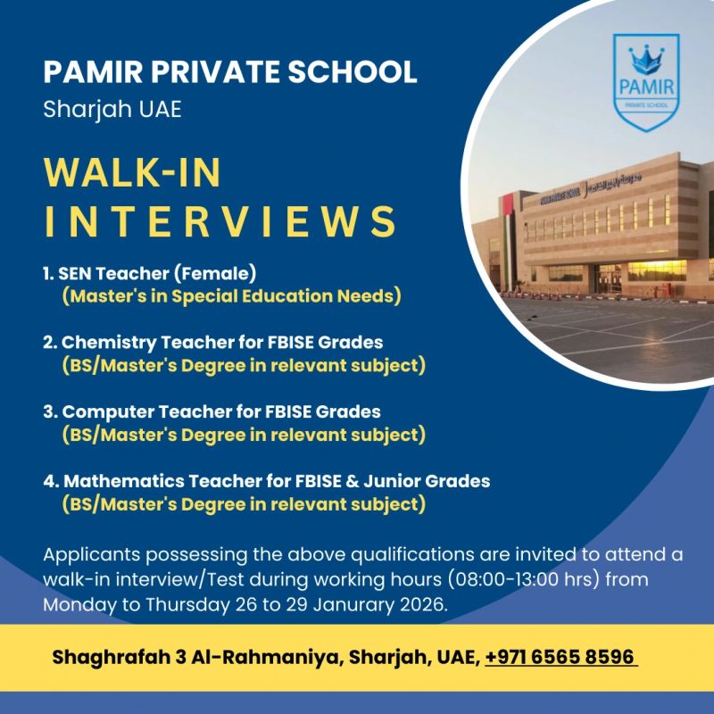 Pamir Private School Walk in Interview in Sharjah