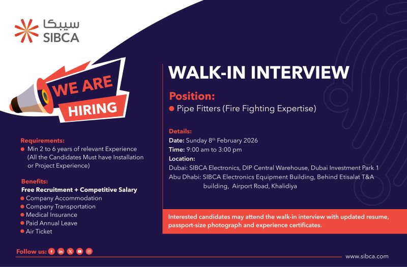 SIBCA Walk in Interviews in Dubai