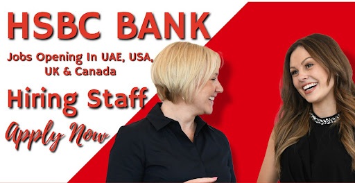 HSBC Bank Careers & Vacancies in Dubai 3 unnamed