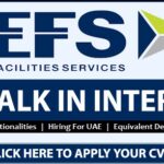 EFS Staffing Solutions Walk in Interview in Sharjah 1 EFS Staffing Solutions