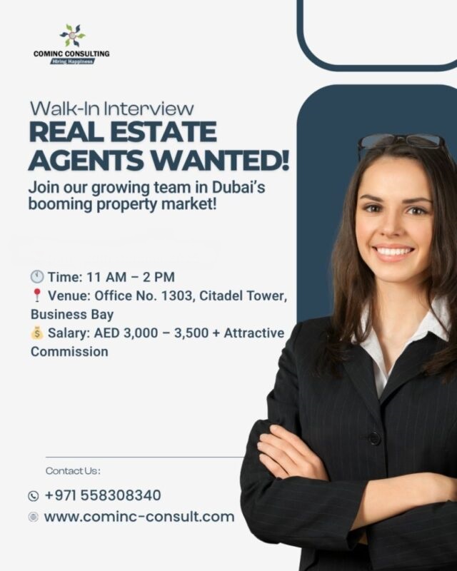 Cominc Consulting Walk in Interview in Dubai 640x800 1