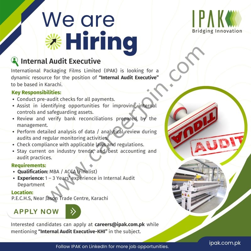 International Packaging Films Limited (IPAK) Jobs Internal Audit Executive 6 IPAK
