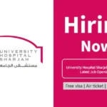 University Hospital Sharjah Careers 2026 | Latest Hospital Jobs in UAE – Apply Instantly